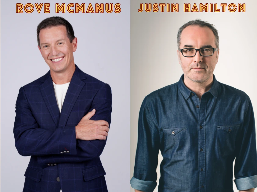 Justin Hamilton & Rove McManus